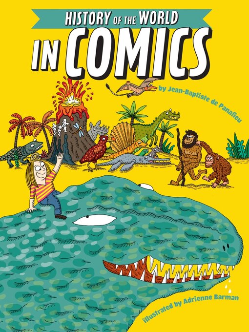 Title details for The History of the World in Comics by Jean-Baptiste de Panafieu - Available